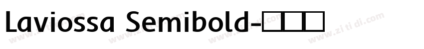 Laviossa Semibold字体转换 Laviossa Semibold字体转换